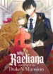Why Raeliana Ended up at the Duke’s Mansion
