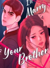 I’ll Marry Your Brother