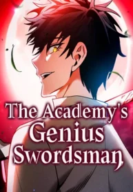 The Academy’s Genius Swordsman