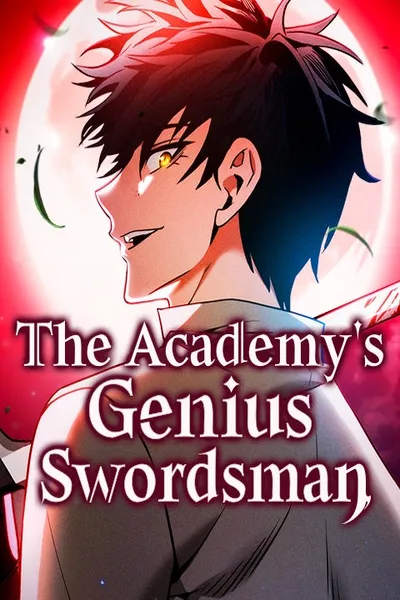 The Academy’s Genius Swordsman